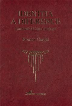 Kniha: Identita a diference - Roman Cardal