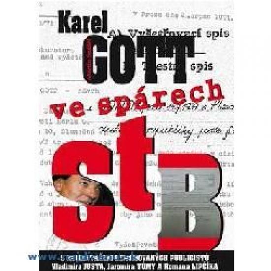 Kniha: Karel Gott ve spárech StB - Spáčil Martin