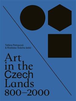 Kniha: Art in the Czech Lands 800 - 2000autor neuvedený