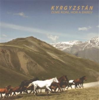 Kniha: Kyrgyzstán - Eva Stanovská