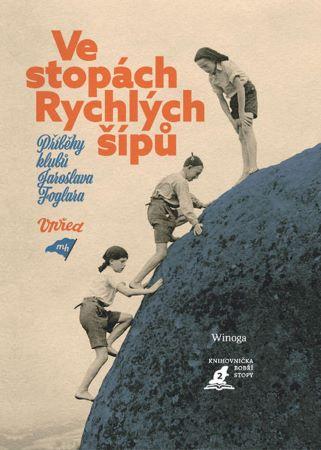 Kniha: Ve stopách Rychlých šípů - Winoga