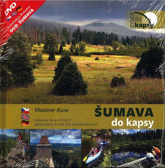 Kniha: Šumava do kapsy - Kunc Vladimír