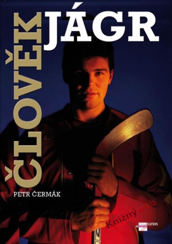 Kniha: Člověk Jágr - Čermák Petr