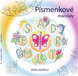 Kniha: Písmenkové mandaly - Zlatka Adolfová