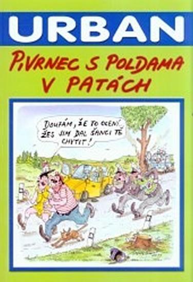 Kniha: Pivrnec s poldama v patách - Urban Petr