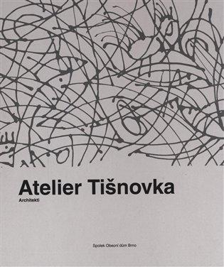 Kniha: Atelier Tišnovkaautor neuvedený