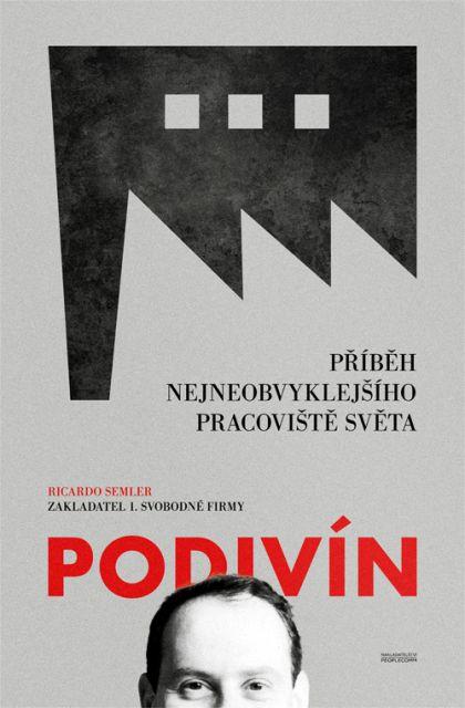 Kniha: Podivín - Ricardo Semler