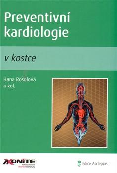 Kniha: Preventivní kardiologie v kostce - Hana Rosolová