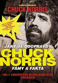 Kniha: Jaký je doopravdy Chuck Norris - Chuck Norris