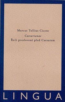 Kniha: Caesarianae - Cicero, Marcus Tullius