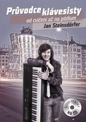 Kniha: Průvodce klávesisty od cvičení až na pódium + CD - Jan Steinsdorfer