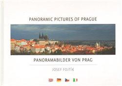 Kniha: Panoramic pictures of Prague / Panoramabilder von Prag - Fojtík, Josef
