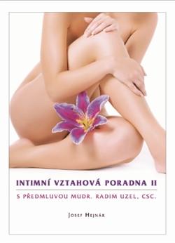 Kniha: Intimní vztahová poradna II. - Josef Hejnák