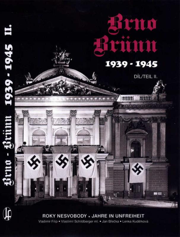 Kniha: Brno-Brünn 1939-1945 díl II. - Vladimír Filip