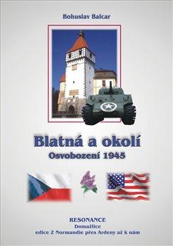 Kniha: Blatná a okolí - Balcar, Bohuslav