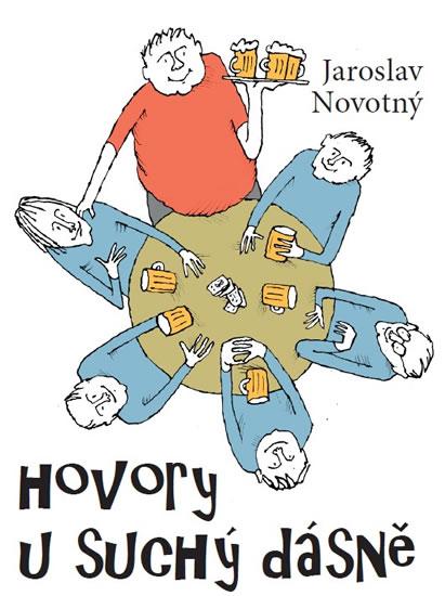 Kniha: Hovory U Suchý dásně - Novotný Jaroslav