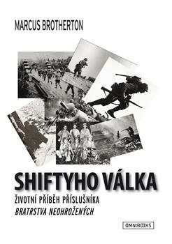 Kniha: Shiftyho válka - Marcus Brotherton