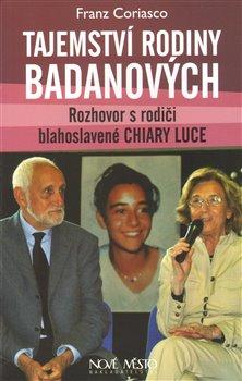 Kniha: Tajemství rodiny Badanových - Coriasco, Franz