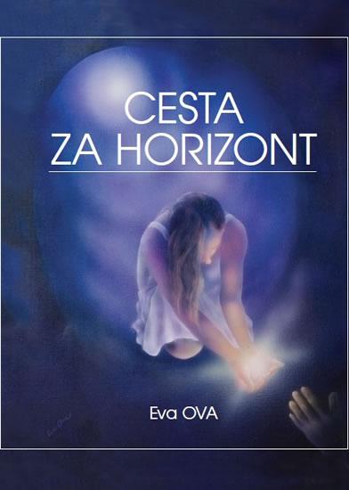 Kniha: Cesta za horizont - Ova Eva