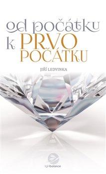 Kniha: Od počátku k prvopočátku - Hovory o lids - Ledvinka, Jiří