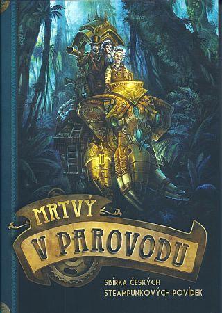 Kniha: Mrtvý v parovodukolektív autorov