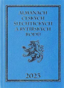 Kniha: Almanach českých šlechtických a rytířských rodů 2023 - Karel Vavřínek