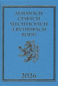 Kniha: Almanach českých šlechtických a rytířských rodů 2026autor neuvedený