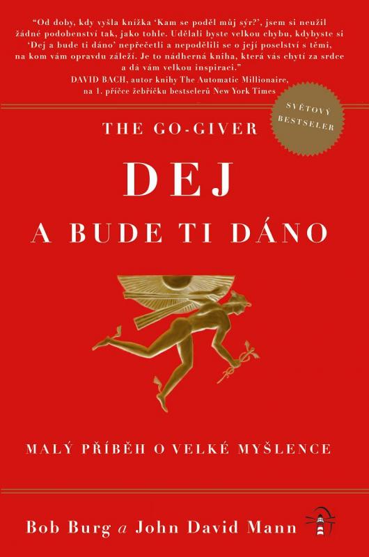 Kniha: Dej a bude ti dáno - Bob Burg