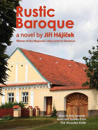 Kniha: Rustic Baroque (Selský baroko anglicky) - Hájíček Jiří