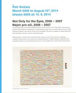 Kniha: Petr Kvíčala - březen 2006 až 10.8.2014autor neuvedený