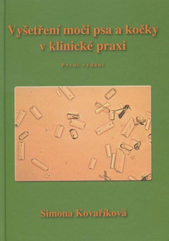 Kniha: Vyšetření moči psa a kočky v klinické praxi - Simona Kovaříková