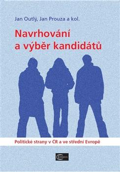Kniha: Navrhování a výběr kandidátů - Jan Outlý