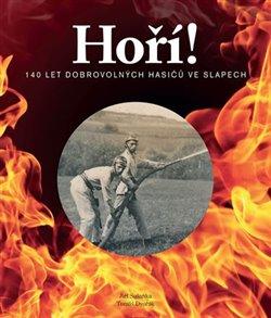 Kniha: Hoří! - Tomáš Dvořák