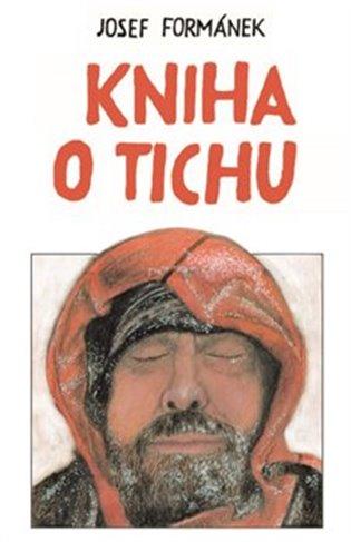 Kniha: Kniha o tichuautor neuvedený