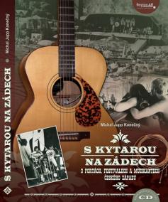 S kytarou na zádech - O Portách, festivalech a muzikantech českého západu + CD
