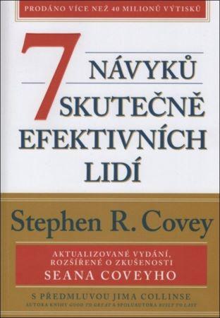 Kniha: 7 návyků skutečně efektivních lidí - Stephen R. Covey