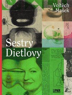 Kniha: Sestry Dietlovyautor neuvedený