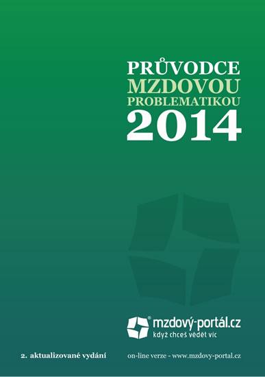 Kniha: Průvodce mzdovou problematikou 2014 - kolektiv autorů