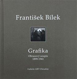 Kniha: František Bílek - grafikaautor neuvedený