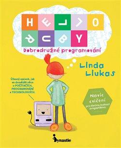 Kniha: HELLO RUBY - Dobrodružné programování - Liukas, Linda