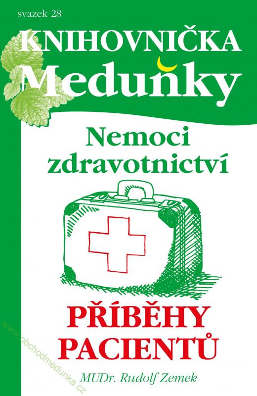 Kniha: Nemoci Zdravotnictví, příběhy pacientů - Rudolf Zemek