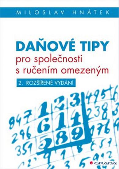 Kniha: Daňové tipy pro společnosti s ručením omezeným - Hnátek Miloslav
