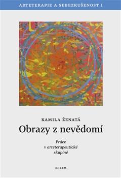 Kniha: Obrazy z nevědomí - Kamila Ženatá