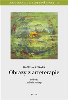 Kniha: Obrazy z arteterapie - Kamila Ženatá