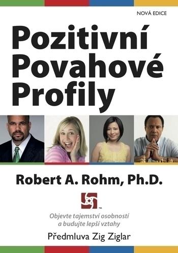 Kniha: Pozitivní Povahové Profily - Robert A. Rohm