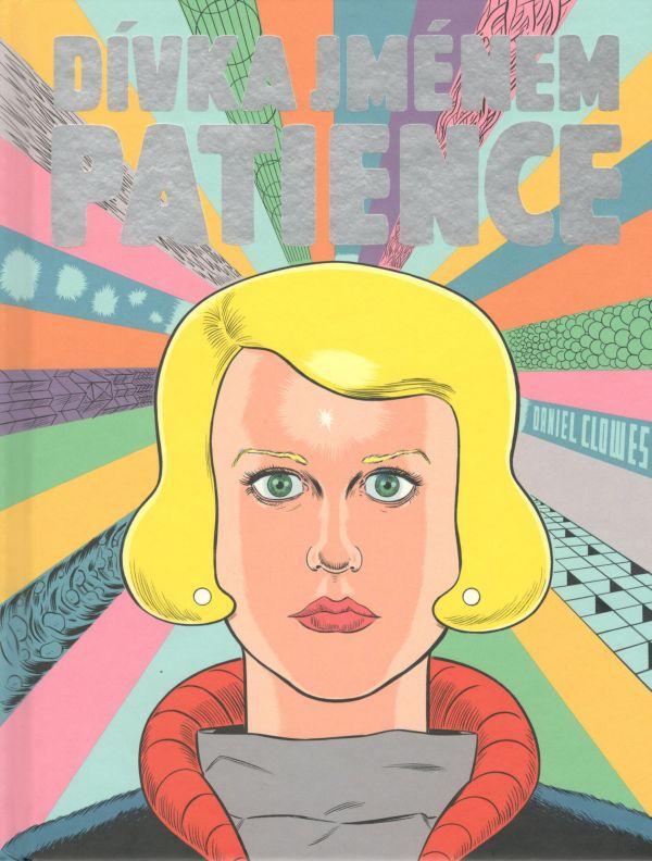 Kniha: Dívka jménem Patience - Daniel Clowes