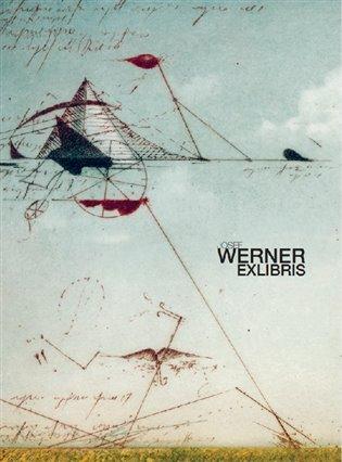 Kniha: Josef Werner - EXLIBRIS - Werner, Josef