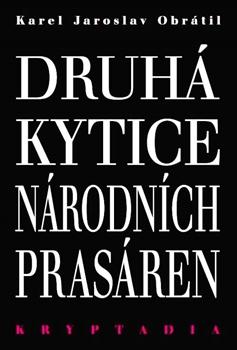 Kniha: Druhá Kytice národních prasáren - Karel Jaroslav Obrátil