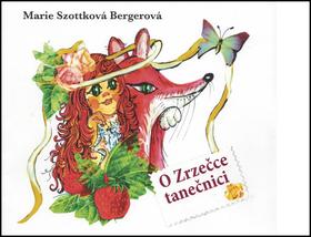 Kniha: O Zrzečce tanečnici - Marie Szottková Bergerová