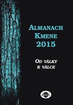 Kniha: Almanach Kmene 2015 - Ivana Blahutová